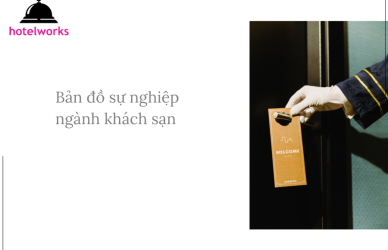 Bản đồ sự nghiệp ngành khách sạn hotelworks.com.vn (1)