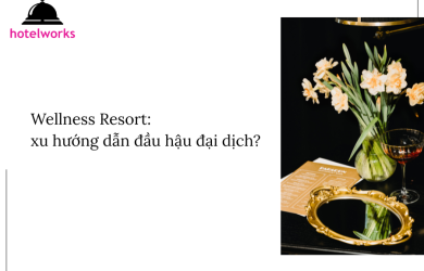 Wellness Resort Tại sao mô hình này trở thành xu hướng dẫn đầu hậu đại dịch hotelworks.com.vn